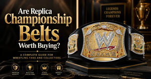 Are Replica Championship Belts Worth Buying?