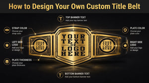 How to Design Your Own Custom Title Belt (Step-by-Step Guide)
