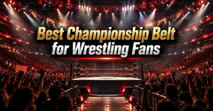 What Is the Best Championship Belt for a Wrestling Fan?