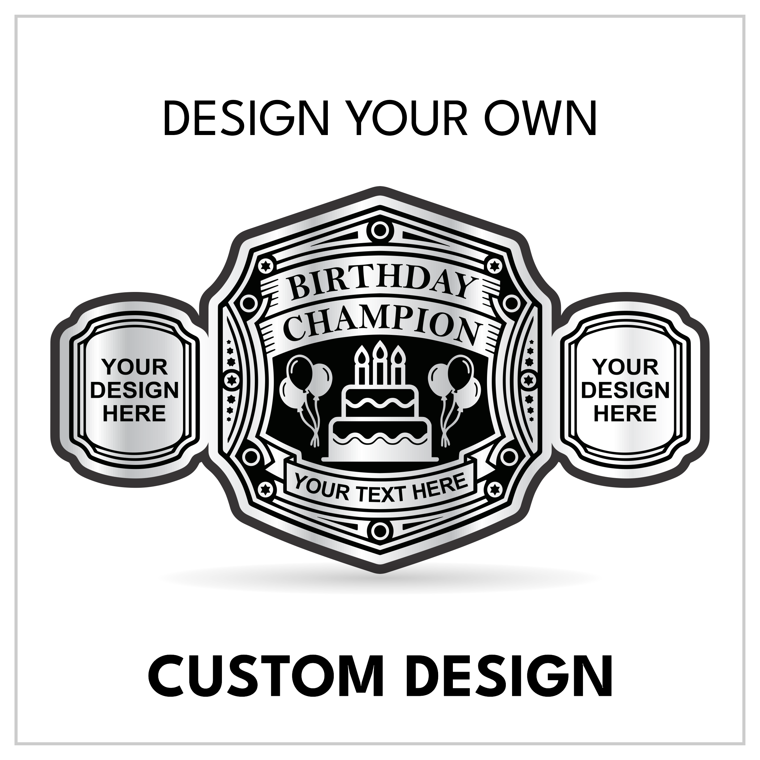 Design Your Own Birthday Trophy Championship Belt